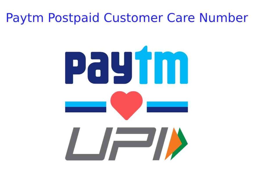 Paytm Postpaid Customer Care Number