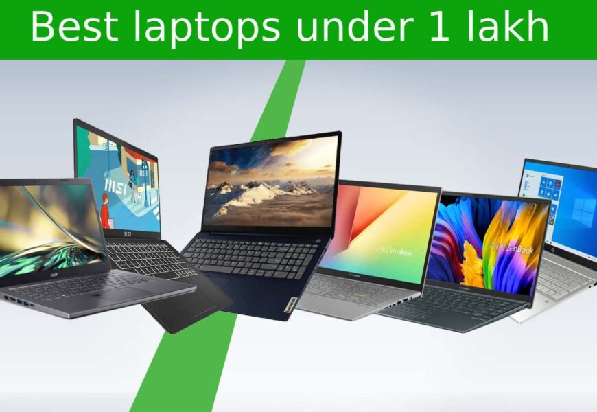 Best laptops under 1 lakh