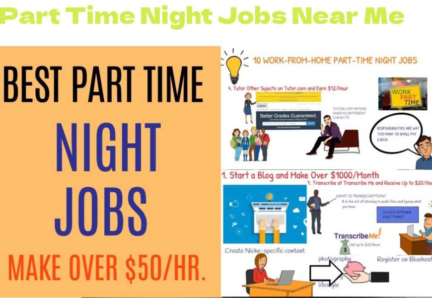 Part Time Night Jobs Near Me