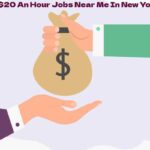 $20 An Hour Jobs Near Me