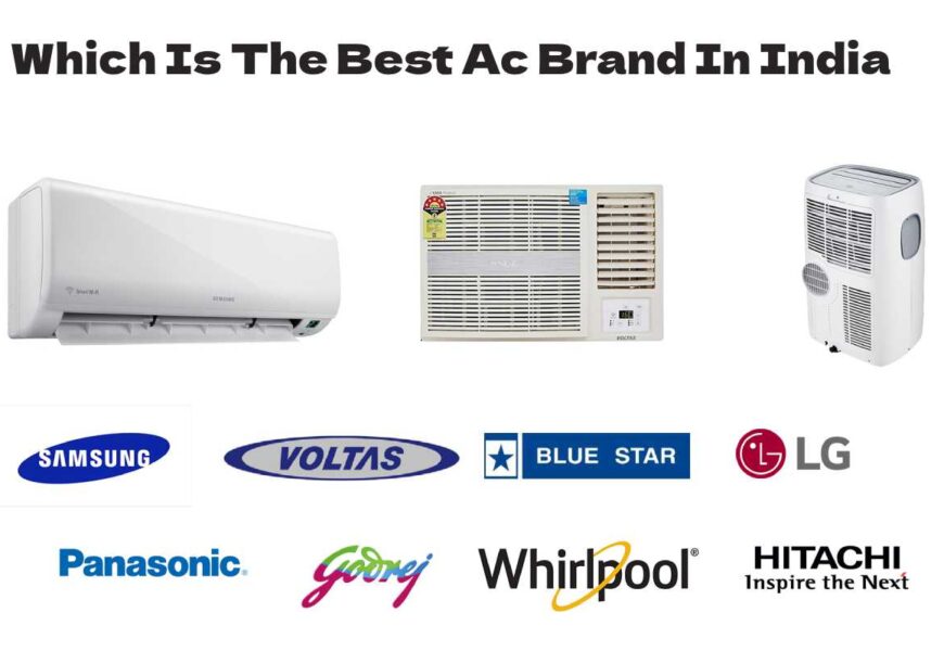 Which Is The Best Ac Brand In India