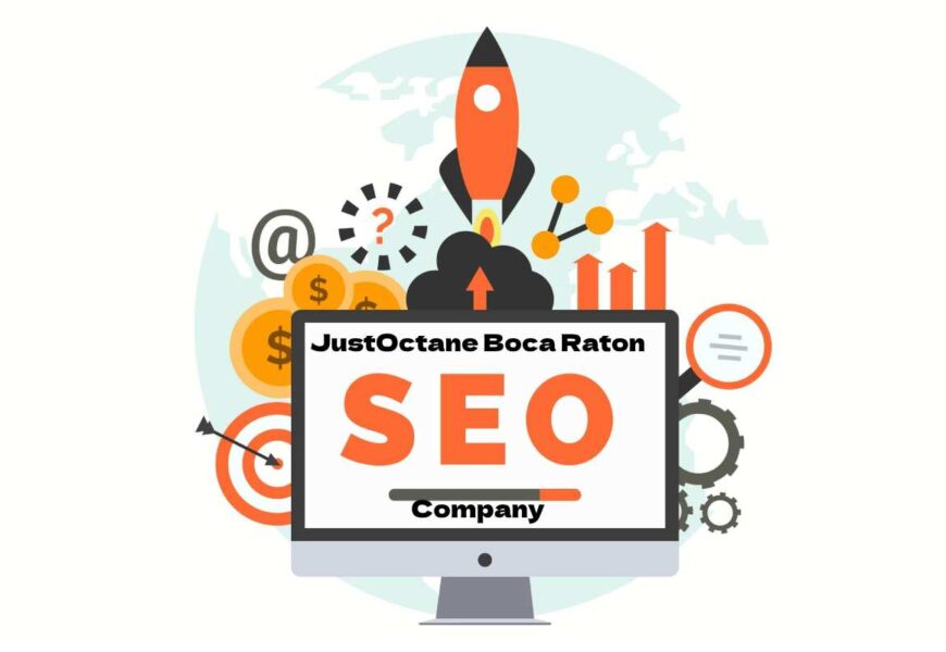 Explore Justoctane Boca Raton Seo Company