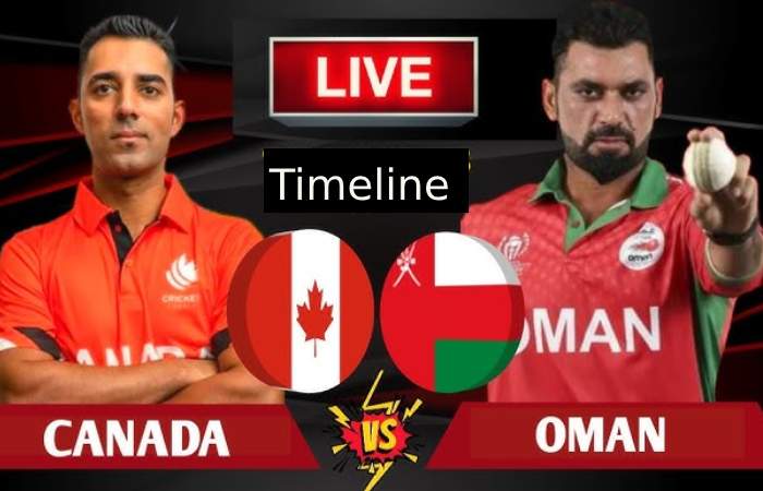 Canada National Cricket Team VS Oman National Cricket Team Timeline Match Information