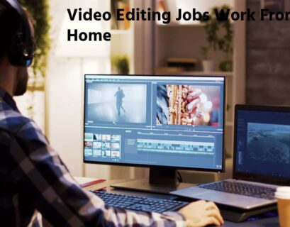 Video Editing Jobs Work From Home