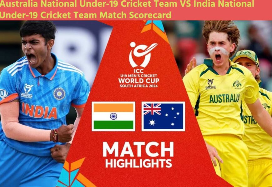 Australia National Under-19 Cricket Team VS India National Under-19 Cricket Team Match Scorecard